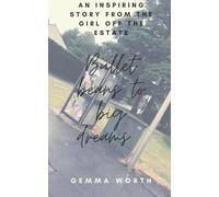 Gemma Worth Bullet Beans to Big Dreams (Tascabile)