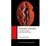 Gemme antiche. Arte, lusso e potere nella Roma dei Cesari