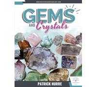 Gems and Crystals