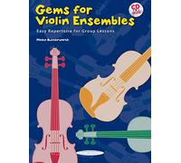 Gems for Violin Ensembles: Easy Repertoire for Group Lessons
