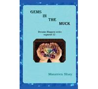 Gems in the Muck: 12