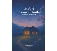 Gems of Truth: Meeting Notebook