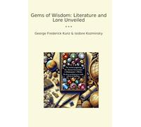 Gems of Wisdom: Literature and Lore Unveiled