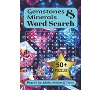 Gemstones & Minerals Word Search: 55 Easy-to-Read Puzzles for Adults & Seniors | Brain Training Activity Book with Solutions | 6x9 Inches, 110 Pages | Perfect Gift for Relaxation and Mental Fitness