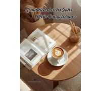 Gemütlich durchs Jahr mein Budgetplaner:: Achtsamer Finanzplaner & Haushaltsbuch mit Monats- und Wochenübersichten, Einnahmen- & Ausgabentracker, ... - Finanzen mit Herz & Struktur