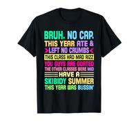 Gen A Slang Teachers Happy Last Day of School 2025 Divertente Maglietta