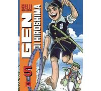 Gen di Hiroshima (Vol. 5)