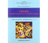 Gen-Ius. Consulenza genetica e normative europee