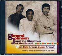 Gen. Johnson & Chairmen of the Board - What Goes Around Comes Around