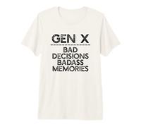 Gen X Cattive Decisioni RICORDI RICORDI Generation Xer Meme Maglietta Premium