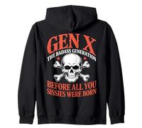 Gen X La Generazione tosta Prima Che Tutte Voi Sissies foste Nate Felpa con Cappuccio
