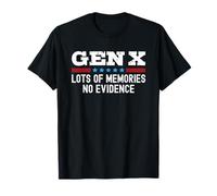 Gen X Lots of Memories No Evidence Maglietta