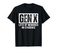 Gen X Lots of Memories No Evidence Maglietta