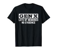 Gen X Lots of Memories No Evidence Maglietta