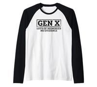 Gen X Molti ricordi Nessuna Prova Maglia con Maniche Raglan