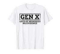 Gen X Molti ricordi Nessuna Prova Maglietta