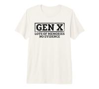 Gen X Molti ricordi Nessuna Prova Maglietta Premium