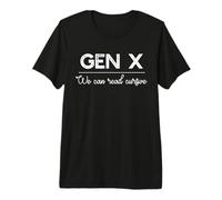 Gen X: Possiamo Leggere Cursive Funny Generation Meme Maglietta Premium