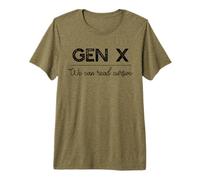 Gen X: Possiamo Leggere Cursive Funny Generation Xer Meme Maglietta Premium