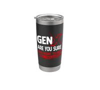 Gen X Sei sicuro di voler sentire i miei pensieri Generation X Bicchiere termico in acciaio inox doppia parete