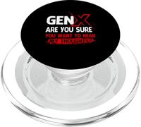 Gen X Sei sicuro di voler sentire i miei pensieri Generation X PopSockets PopGrip per MagSafe