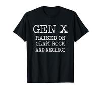 Gen X sollevata su Glam Rock & Neglect Maglietta