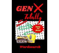 Gen X Totally Wordsearch Book: Totally Retro Old-school Wordsearch Activity Book