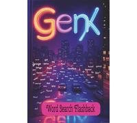 GEN X Word Search Puzzle: Totally Awesome Flashback Classics.