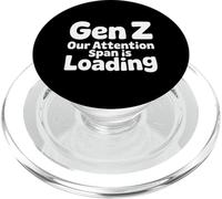 Gen Z Our Attention Span Is Loading Età Gioventù |- PopSockets PopGrip per MagSafe