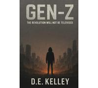 Gen-Z: The Revolution will not be Televised
