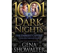 Gena Showalter The Darkest Captive (Tascabile)