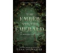 Gena Showalter The Ember and the Emerald (Tascabile) No Monsters Like Hers