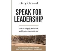 Genard Speak for Leadership (Tascabile)