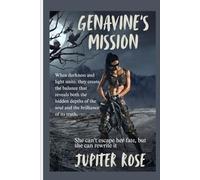 Genavine's Mission: Dark Fantasy Romance: Love, Power, and a World in Damnation