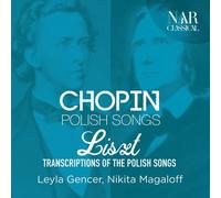 Gencer Leyla / Magaloff Nikita - Chopin: Polish Songs - Cd