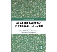 Gender and Development in Africa and Its Diaspora