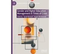 Gender and Higher Education Management in Times of Crisis