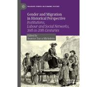 Gender and Migration in Historical Perspective - Beatrice Zucca Micheletto-2022