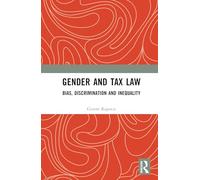 Gender and Tax Law: Bias, Discrimination and Inequality