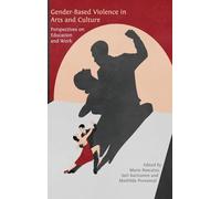 Gender-Based Violence in Arts and Culture: Perspectives on Education and Work