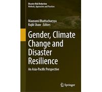 Gender, Climate Change and Disaster Resilience: An Asia-Pacific Perspective