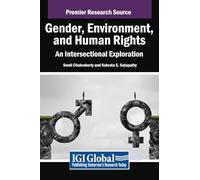 Gender, Environment, and Human Rights: An Intersectional Exploration