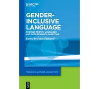 Gender-inclusive Language: Findings from 14 Languages and Open Research Questions: 47