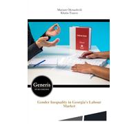 Gender Inequality in Georgia's Labour Market