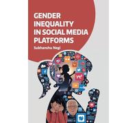 Gender Inequality in Social Media Platforms