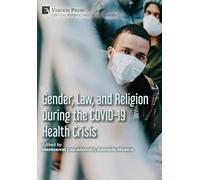 Gender, Law, and Religion During the COVID-19 Health Crisis