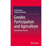 Gender, Participation and Agriculture: From Policy to Practice
