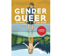 Gender queer. Un memoir. Nuova ediz.
