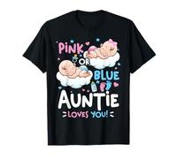 Gender Reveal Rosa o Blu Auntie Loves You Maglietta