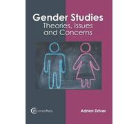 Gender Studies: Theories, Issues and Concerns (Copertina rigida)